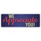 Signmission We Appreciate You Banner Concession Stand Food Truck Single Sided B-72-30179 - alternate 1